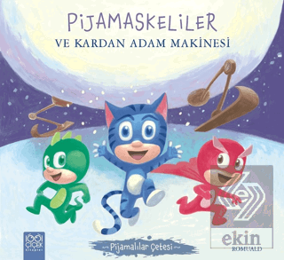 Pijamaskeliler ve Kardan Adam Makinesi - Pijamalıl