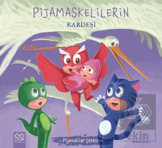 Pijamaskelilerin Kardeşi - Pijamalılar Çetesi