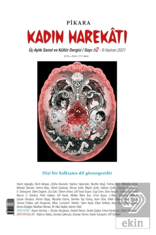 Pikara Kadın Harekatı Üç Aylık Sanat ve Kültür Dergisi Sayı: 2 - Hazir