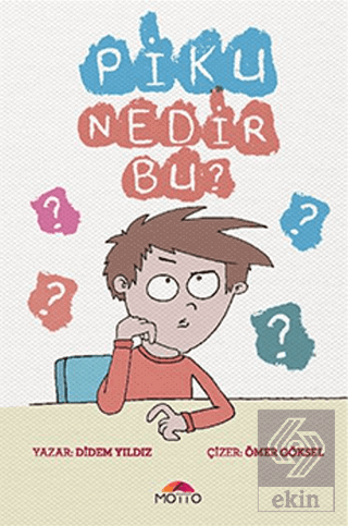 Piku Nedir Bu?