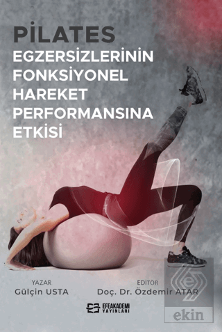 Pilates Egzersizlerinin Fonksiyonel Hareket Perfor