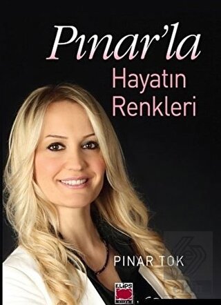 Pınar\'la Hayatın Renkleri