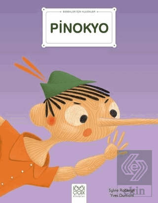 Pinokyo - Bebekler İçin Klasikler