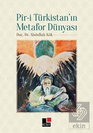 Pir-i Türkistan\'ın Metafor Dünyası