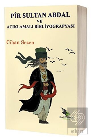 Pir Sultan Abdal ve Açıklamalı Bibliyografyası