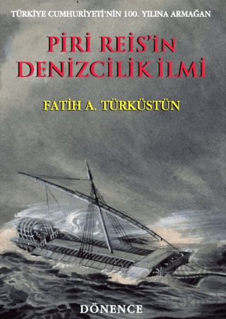 Piri Reis'in Denizcilik İlmi