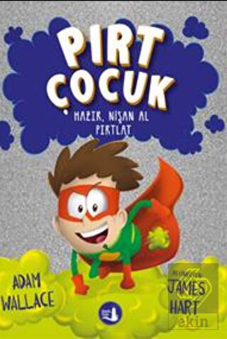 Pırt Çocuk 2