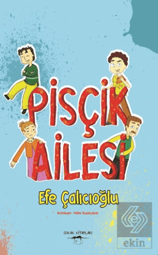 Pisçik Ailesi