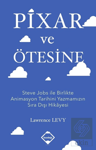 Pixar ve Ötesine