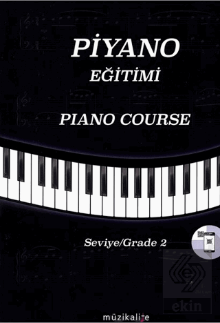 Piyano Eğitimi Seviye 2 - Piano Course Grade 2