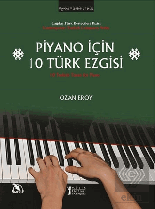 Piyano İçin 10 Türk Ezgisi