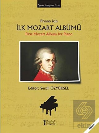Piyano için İlk Mozart Albümü / First Mozart Album