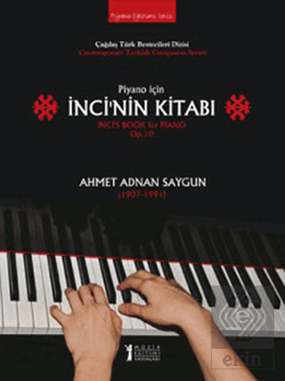 Piyano İçin İnci'nin Kitabı / İnci's Book