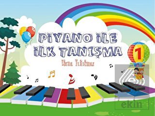 Piyano İle İlk Tanışma