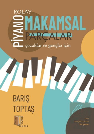 Piyano - Kolay Makamsal Parçalar