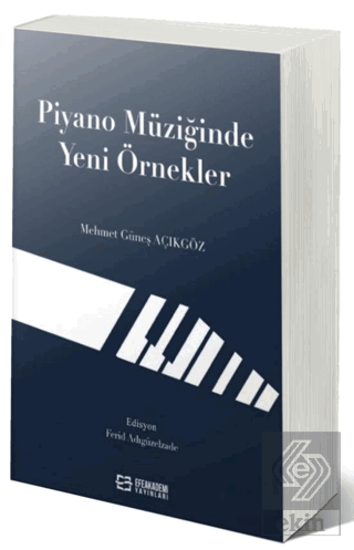 Piyano Müziğinde Yeni Örnekler