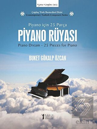 Piyano Rüyası: Piyano İçin 25 Parça