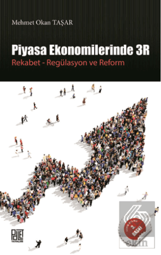 Piyasa Ekonomilerinde 3R