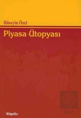 Piyasa Ütopyası