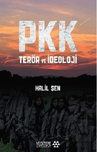 PKK Terör ve İdeoloji