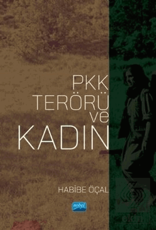 PKK Terörü ve Kadın