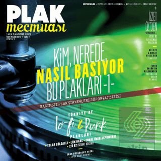 Plak Mecmuası Sayı: 2 Mart Nisan Mayıs 2018