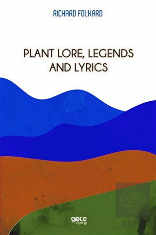 Plant Lore, Legends and Lyrics