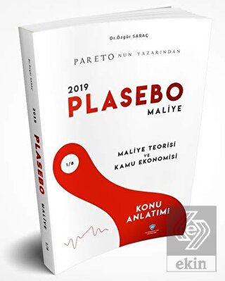 PLASEBO Maliye- Maliye Teorisi ve Kamu Ekonomisi K