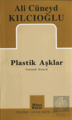 Plastik Aşklar