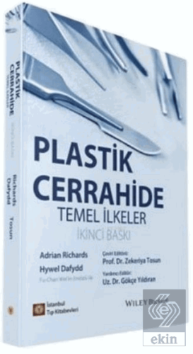 Plastik Cerrahide Temel İlkeler