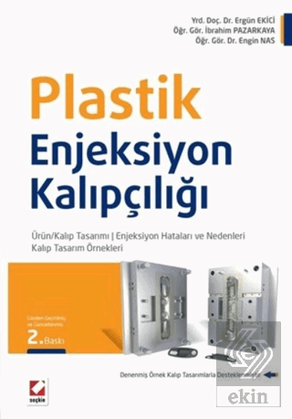 Plastik Enjeksiyon Kalıpçılığı