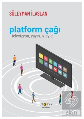 Platform Çağı