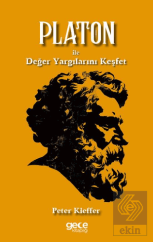 Platon ile Değer Yargılarını Keşfet