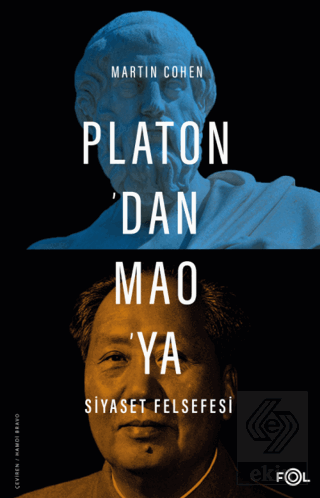 Platon\'dan Mao\'ya Siyaset Felsefesi