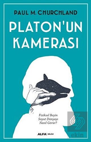 Platon\'un Kamerası