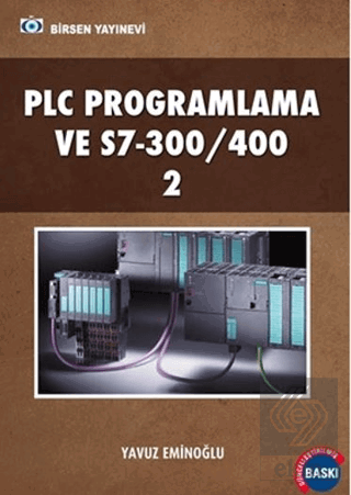 PLC Programlama ve S7-300/400 2