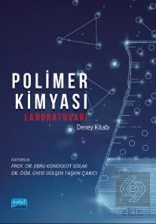 Polimer Kimyası Laboratuvarı Deney Kitabı