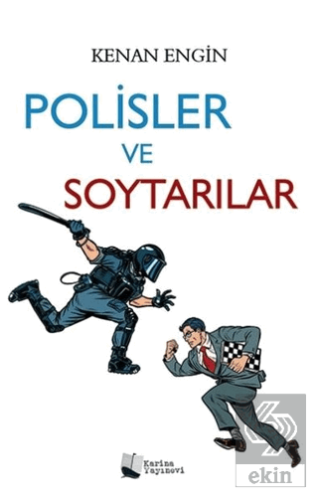 Polisler ve Soytarılar