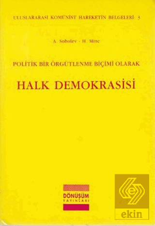 Politik Bir Örgütlenme Biçimi Olarak Halk Demokras