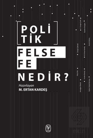 Politik Felsefe Nedir?