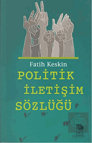 Politik İletişim Sözlüğü