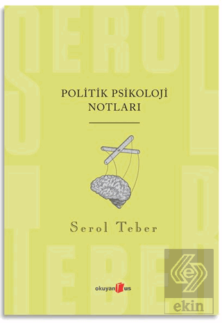 Politik Psikoloji Notları