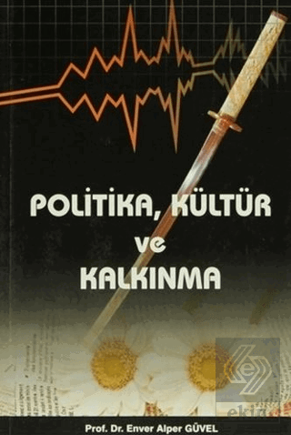 Politika, Kültür ve Kalkınma