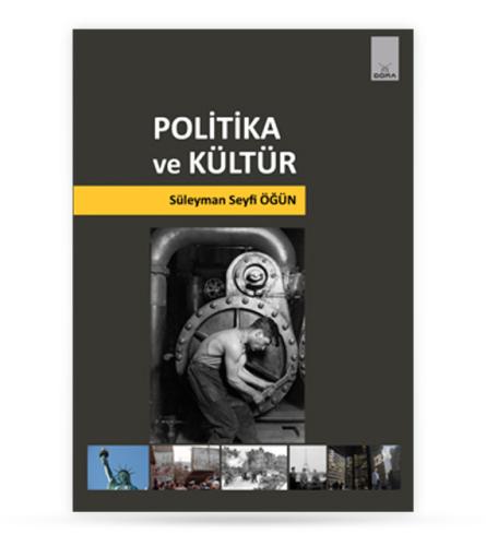 Politika ve Kültür