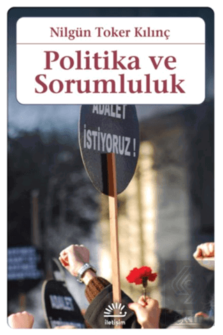 Politika ve Sorumluluk