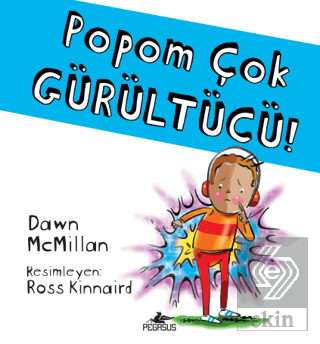 Popom Çok Gürültücü!