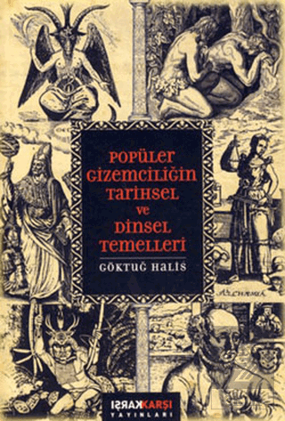 Popüler Gizemciliğin Tarihsel ve Dinsel Temelleri