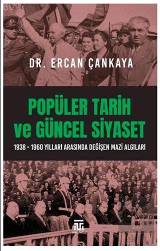 Popüler Tarih ve Güncel Siyaset