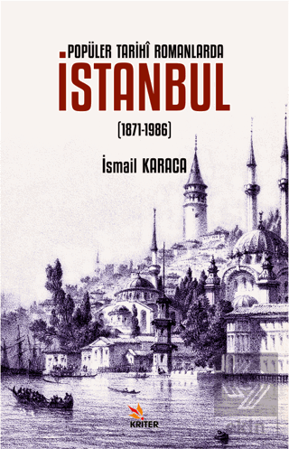 Popüler Tarihi Romanlarda İstanbul