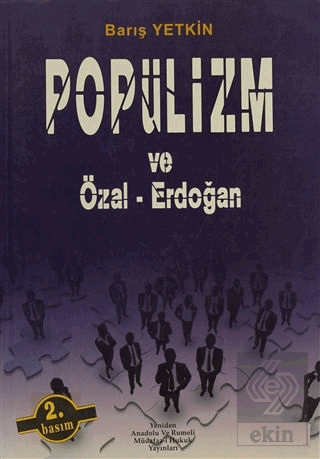 Popülizm ve Özal - Erdoğan